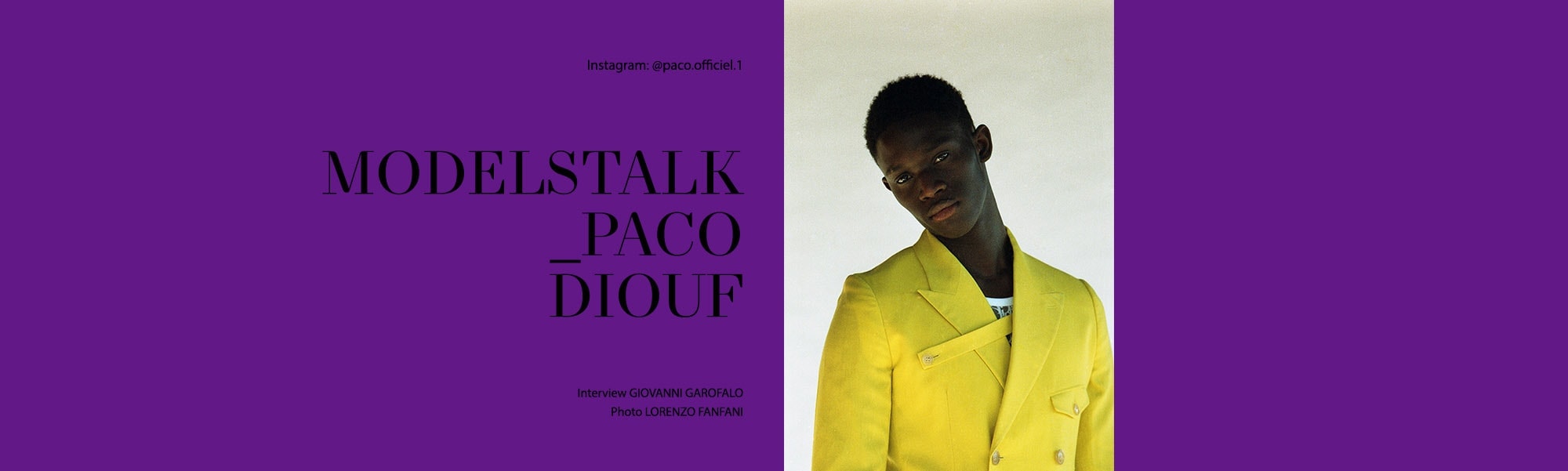 paco-diouf-main-banner-thegreatestmagazine-talking-heads